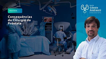O que causa impotência na retirada próstata?