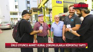 ÜNLÜ OYUNCU AHMET KURAL SORDU: ÇORUM MU BODRUM MU