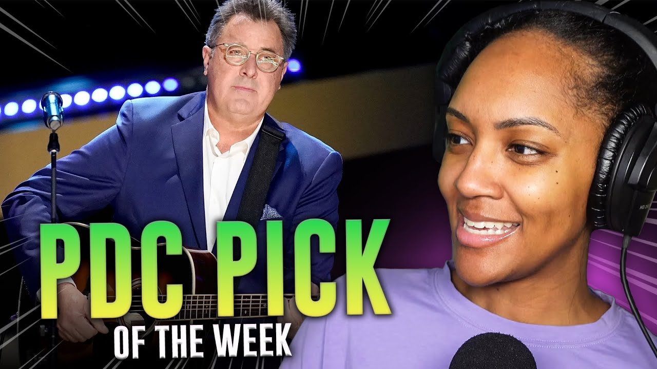 PDC PICK OF THE WEEK!! | "Whenever You Come Around" | Vince Gill | REACTION