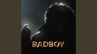 BADBOY