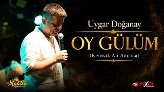 Uygar Doğanay - Kemal Alaçayır Oy Gülüm (Kıvırcık Ali Anısına) Canlı Cover İskenderun