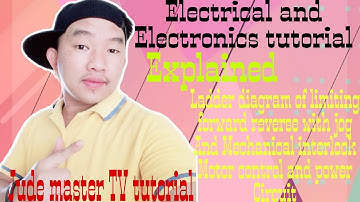 Explained forward reverse with mechanical interlock control & power circuit/Jude master TV tutorial