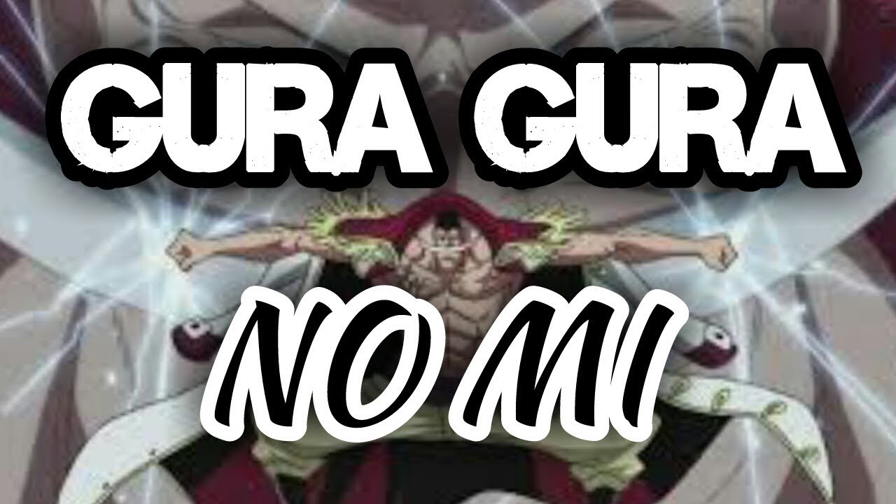 GURA GURA NO-MI SHOWCASE, ONE PIECE FINAL CHAPTER 2