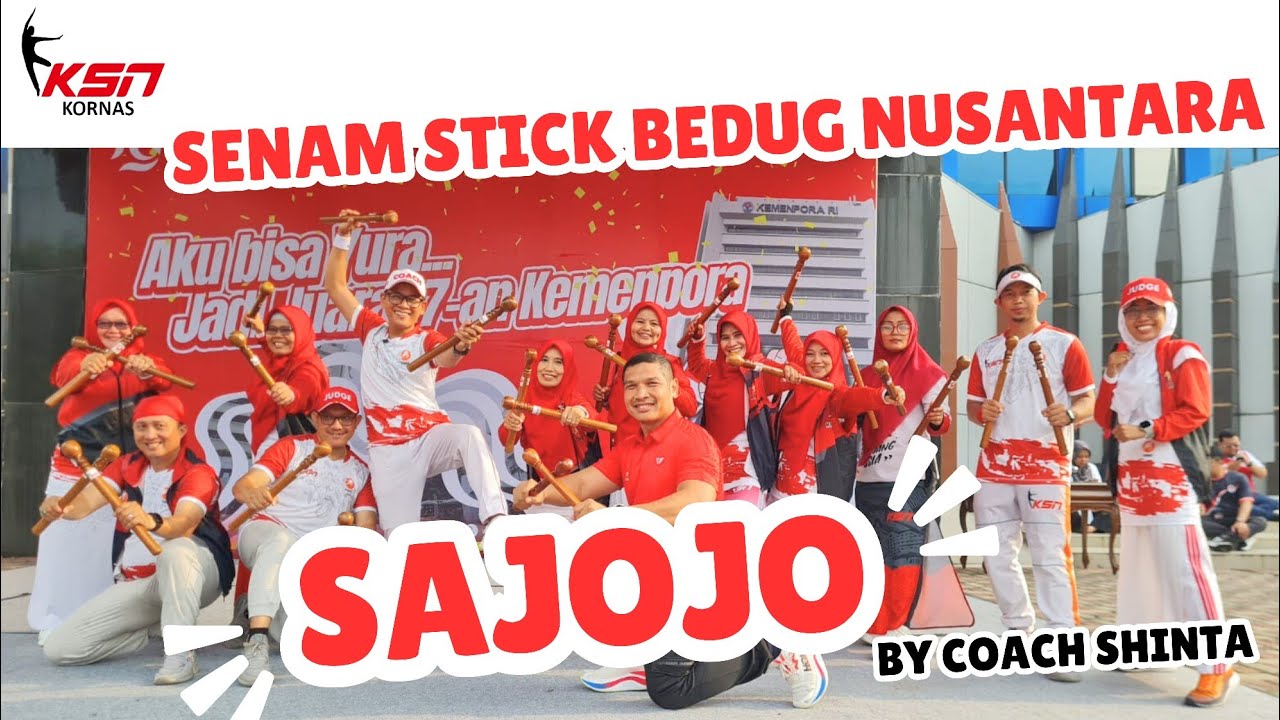 SAJOJO | SENAM STICK BEDUG NUSANTARA | KORNAS KSN