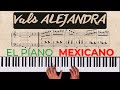 Alejandra vals  enrique mora el piano mexicano