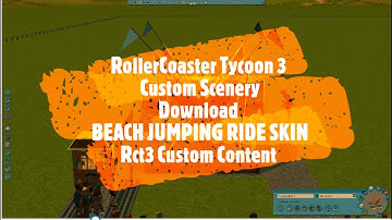 RollerCoaster Tycoon 3 Custom Scenery Download BEACH JUMPING RIDE SKIN Rct3 Custom Content