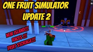 RACES, 2 NEW FRUITS & NEW ISLAND (One Fruit Simulator) 