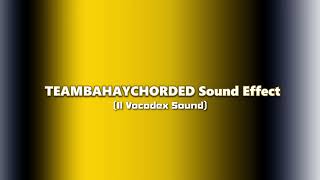 Teambahaychorded Sound Effect