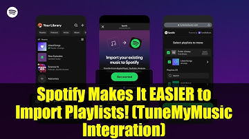 Spotify Makes It EASIER to Import Playlists! (TuneMyMusic Integration)