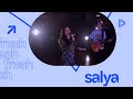 Salya x fresh  live me if you can