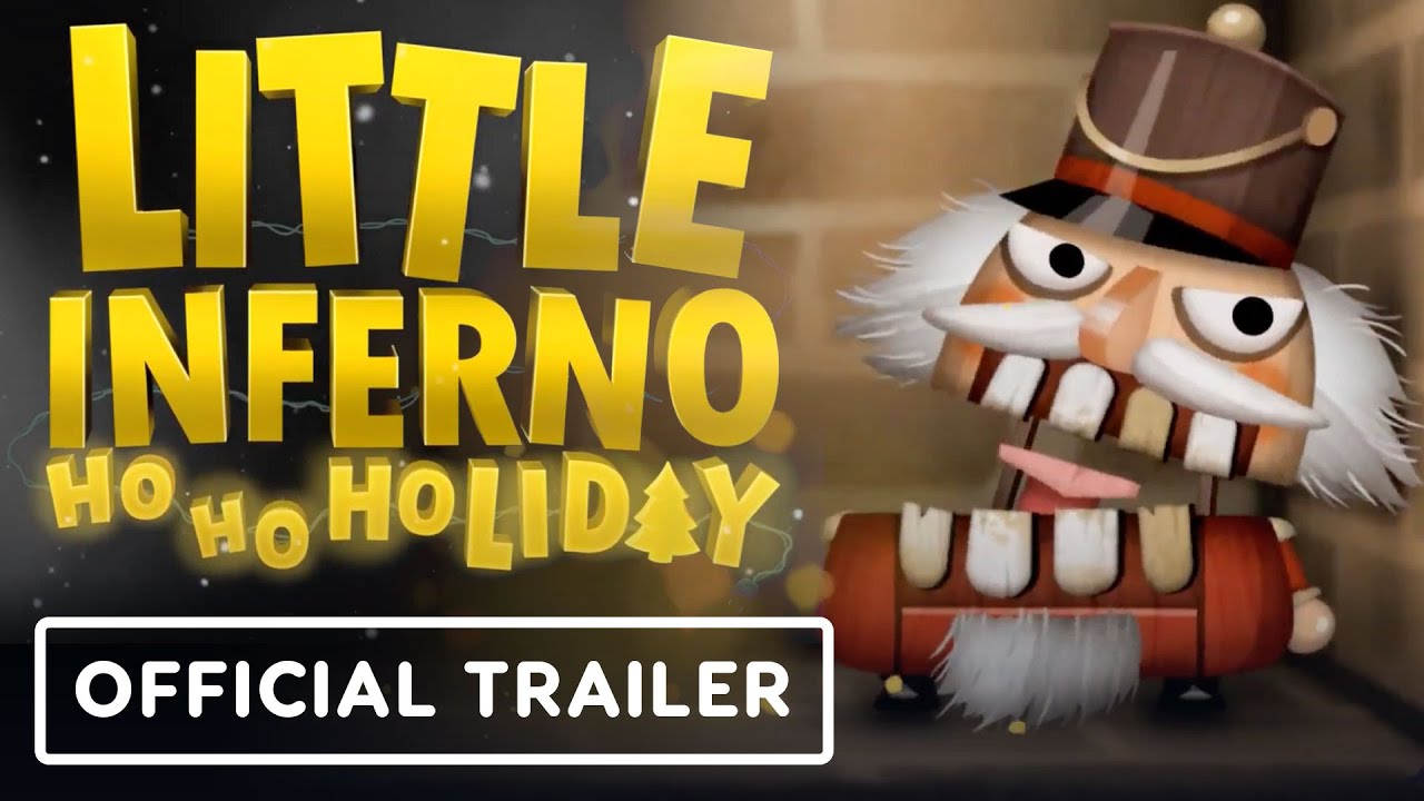 Little Inferno Ho Ho Holiday Expansion – Official Trailer