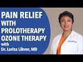 Alternative Therapy For Pain Relief: Prolotherapy and Ozone Therapy