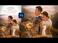 How to edit the prewedding photos in photoshop  photoshop tutorial