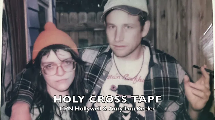 holy cross tape by CPN Hollywell & Amy Lou Keeler