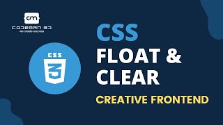CSS Float and Clear | Create a layout using CSS Float | Creative Frontend