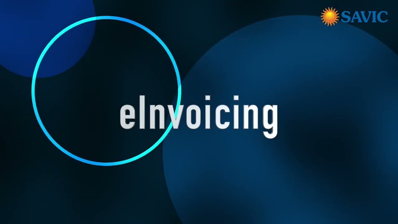 E-Invoicing Solution | SAVIC |
