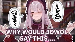 JOWOL YOU CAN'T ASK THAT!