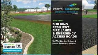 Building Resilient Fire Lanes and Emergency Access Roads with Geocells and Porous Pavers