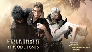 DLC エピソード イグニス「FINAL FANTASY XV （ファイナルファンタジー