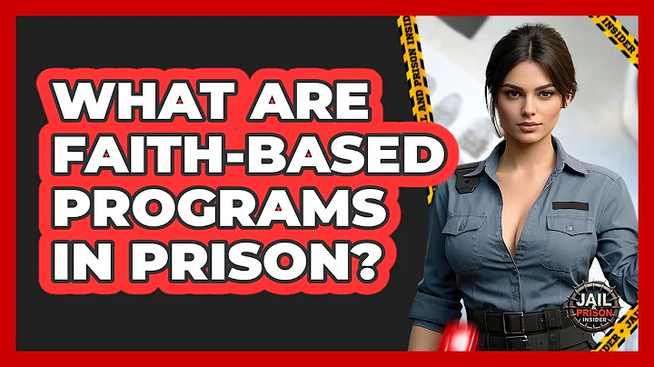 What Are Faith-based Programs In Prison? - Jail & Prison Insider