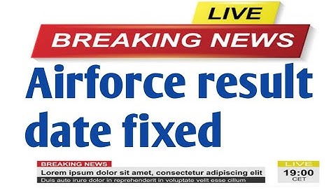 Airforce result date 2021/Indian Airforce XY group result / Airforce XY group enrolment list 2/2021