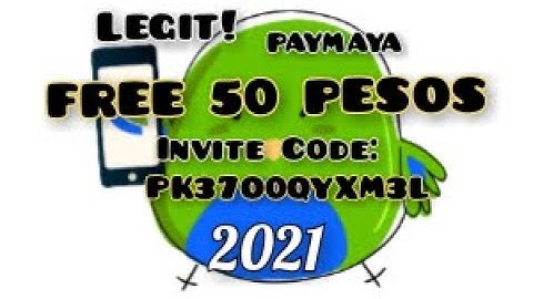 2021 Paymaya Referral Code / Invite Code