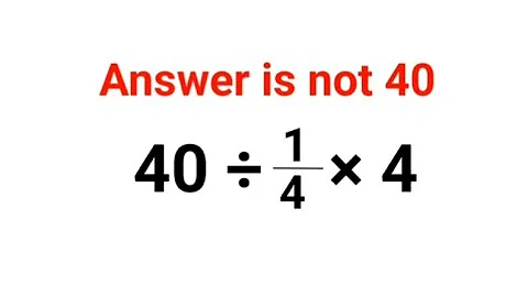 40÷1/4×4 The answer is not 40. Many got it wrong!  Ukraine Math Test #math #percentages #ukraine