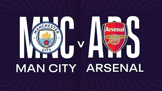 WSL 2023/24 - Manchester City v Arsenal (05.05.2024)