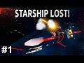 Space Engineers - Starship LOST - Ep #1 - ATTACKED!!