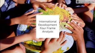 Introduction to the International Development Four Frame Analysis