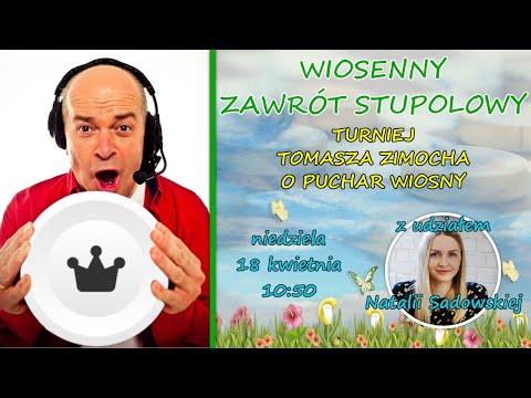 Wiosenny Zawrót Stupolowy! || Turniej Tomasza Zimocha u Puchar Wiosny || Warcaby || @lidraughts.org