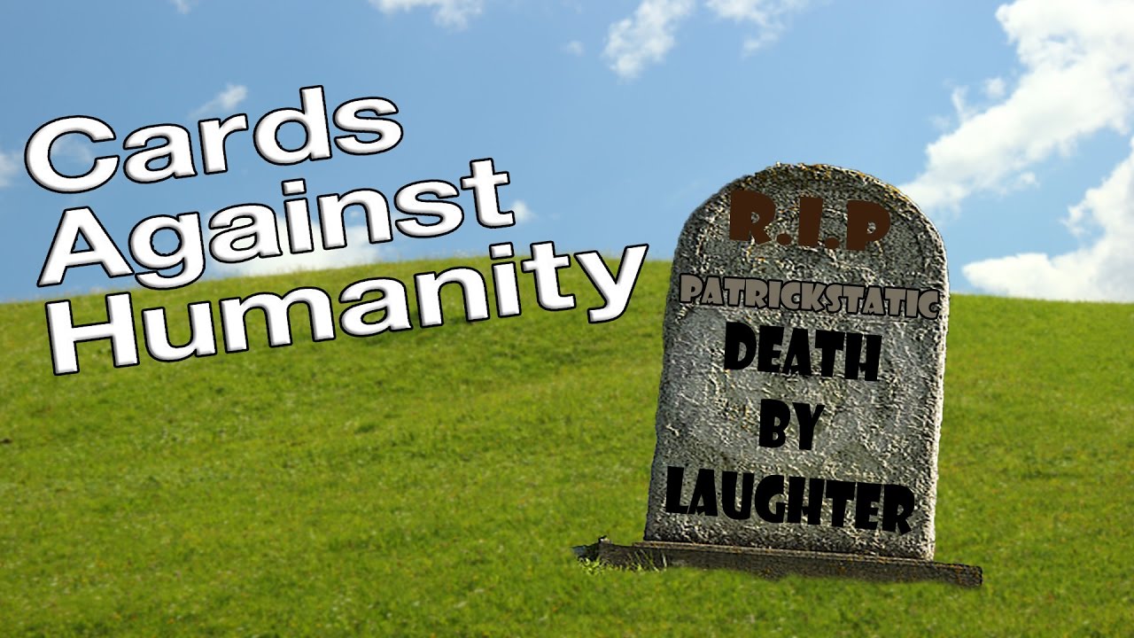 laughing-until-death-cards-against-humanity-multiplayer-9-youtube