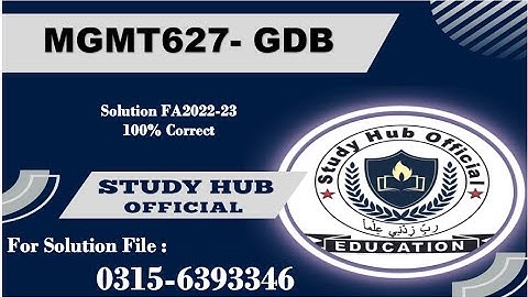 MGMT627 GDB Solution FA2022-23 mgmt627