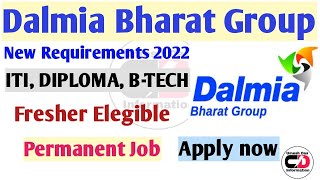 DALMIA BHARAT GROUP REQUIRMENT 2022(ITI, DIPLOMA, B-TECH FRESHERS APPLY) | DALMIA BHARAT | screenshot 5