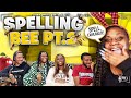 SPELLING BEE PART 2 ( HILARIOUS )