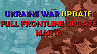 Ukraine War Update (20230315): Full Frontline Update