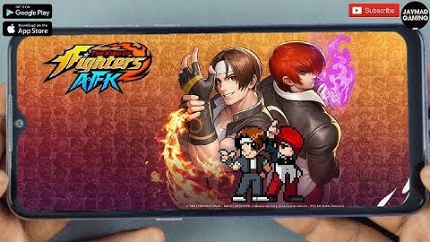 THE KING OF FIGHTERS AFK (EN) 2025 Online Idle-RPG Mobile Android-Gameplay