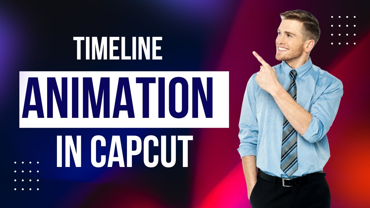 How to Make Timeline Animation in CapCut PC - YouTube
