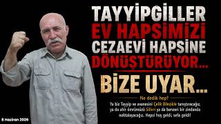 Tayyipgiller Ev Hapsimizi Cezaevi Hapsine Dönüştürüyor... Bize Uyar...