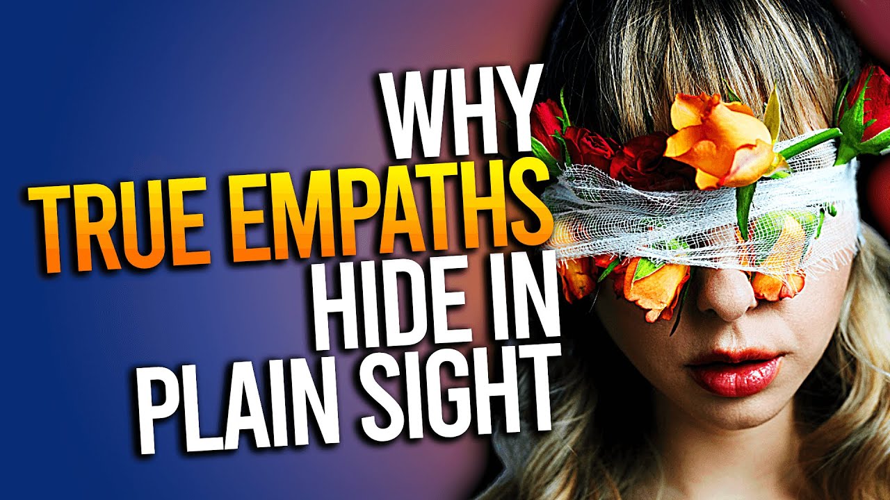 Why True Empaths Hide In Plain Sight