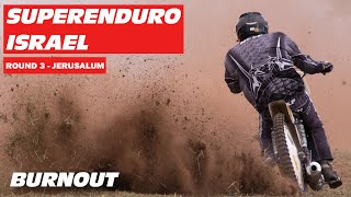 FIM SuperEnduro World Championship 2022 | Round 3 | BURNOUT