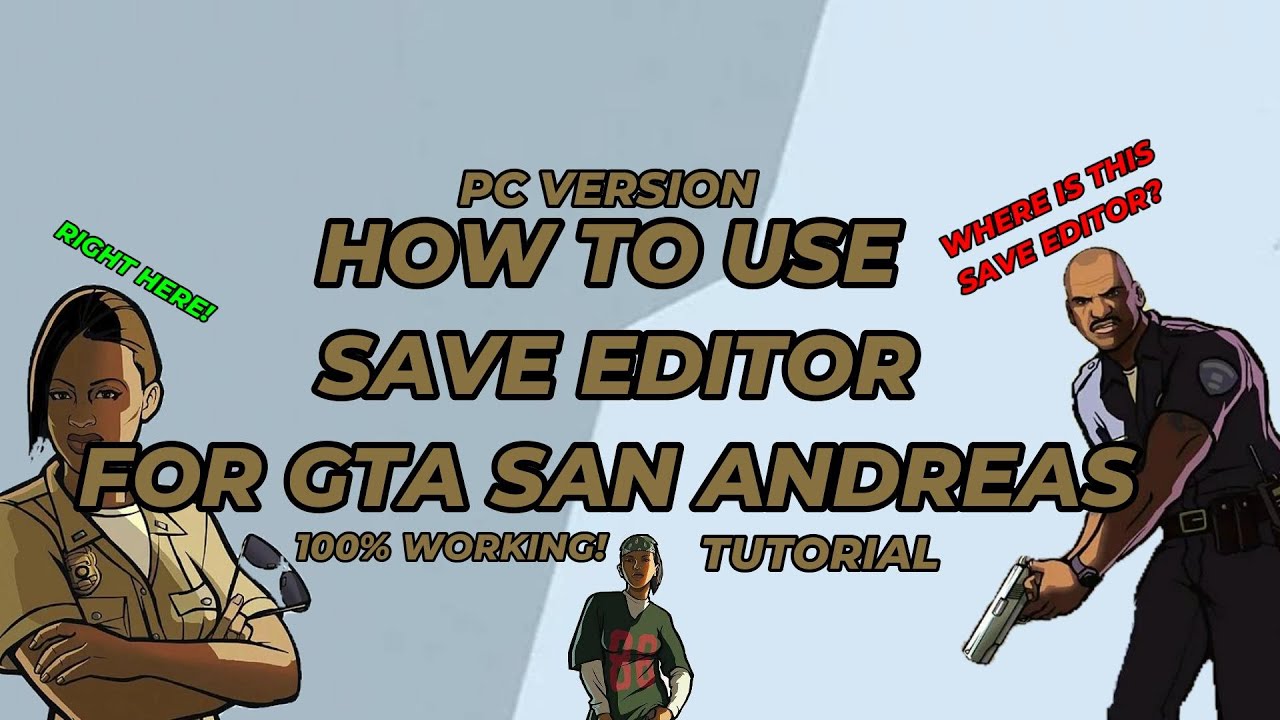 How to use save editor for Gta San Andreas I tutorial