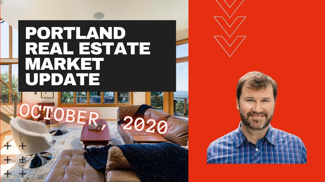 Portland Oregon Real Estate Market Update October, 2020 YouTube