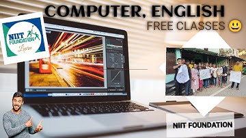 COMPUTER, ENGLISH SPOKEN || FREE CLASSES || NIIT FOUNDATION LEARN #niitfoundation