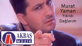 Murat Yaman | Yıkıldı Dağlarım (Official Video)