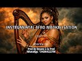 Instrumental Afro Mbokalisation 2026 Type Afara Tsena Mopacho Beat Part 2 Dancing Afrobeat