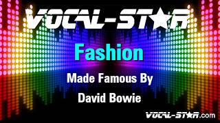 David Bowie - Fashion (Karaoke Version) with Lyrics HD Vocal-Star Karaoke