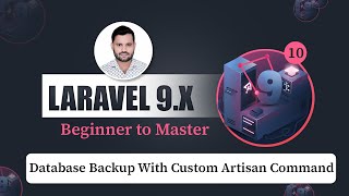 Ep-10, Database backup using custom Artisan Commands using Laravel9