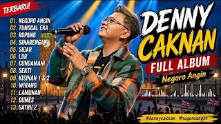 FULL ALBUM DENNY CAKNAN TERBARU 2026 NEGORO ANGIN TUNGGAL EKA TANPA IKLAN