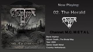 The Herald - Asphyx 2009, Death...The Brutal Way Album.